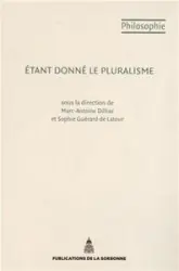 Etant donné le pluralisme