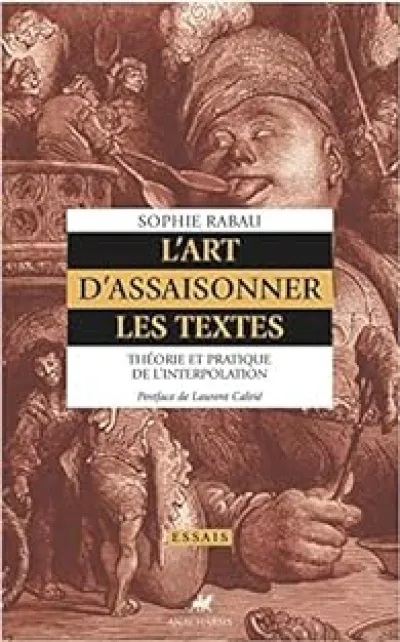 L'art d'assaisonner les textes