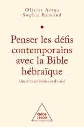 Penser les défis contemporains avec la Bible hébraïque