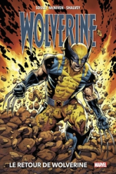 Wolverine, tome 5 : Le retour de Wolverine 1/2