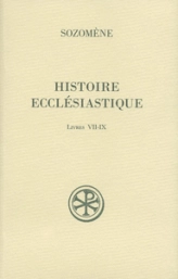 SC 516 Histoire ecclésiastique, Livres VII-IX