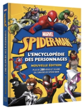 SPIDER-MAN - L'Encyclopédie des personnages - Nouvelle édition - MARVEL