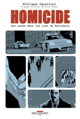 Homicide, une année dans les rues de Baltimore T02