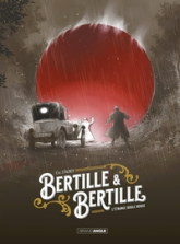 Bertille et Bertille, tome 1 : L'étrange boule rouge