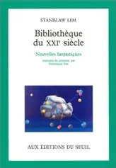 Bibliothèque du XXIe siècle : Nouvelles fantastiques