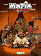 Mafia Tuno, tome 2 : Don qui shoote