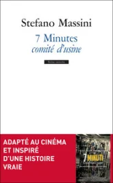 7 Minutes - comité d'usine