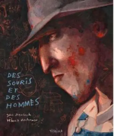 Des souris et des hommes (Illustré)