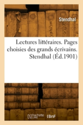 Lectures littéraires. Pages choisies des grands écrivains. Stendhal