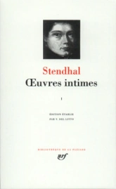 Stendhal - Oeuvres intimes