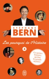 Les pourquoi de l'Histoire, tome 4