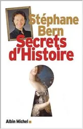 Secrets d'Histoire, Tome 1