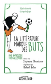 La littérature marque des buts