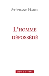 L'Homme dépossédé