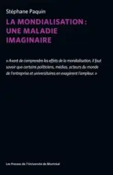 La mondialisation : une maladie imaginaire