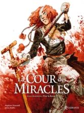 La Cour des miracles T02