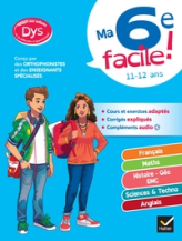 Ma 6e facile ! adapté aux enfants dyslexiques (DYS) ou en difficulté d'apprentissage