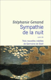 Sympathie de la nuit - Trois nouvelles inédites