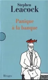 Panique à la banque et autres dérapages littéraires