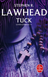 Le roi Corbeau, tome 3 : Tuck