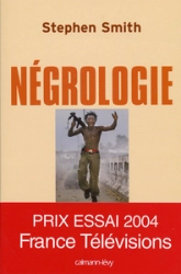 Négrologie : Pourquoi l'Afrique meurt