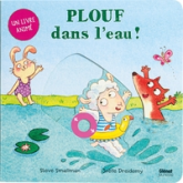 Plouf dans l'eau !