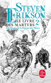 Le livre des martyrs, tome 2 : Les portes de la maison des morts