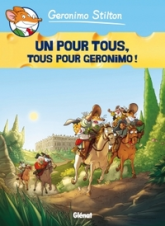 Geronimo Stilton, tome 15 : Un pour tous, tous pour Geronimo ! (BD)