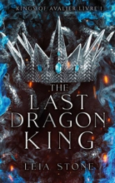 Kings of Avalier, tome 1 : The Last Dragon King