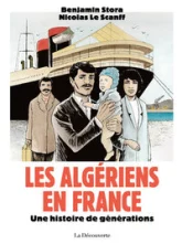 Les Algériens en France: Une histoire de générations