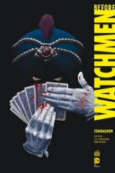 Before Watchmen - Intégrale, tome 2 : Compagnon