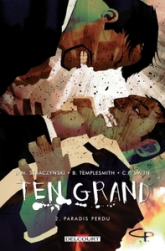 Ten Grand, tome 2 : Paradis Perdu