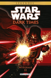 Star Wars - Dark Times - Intégrale, tome 2