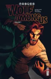 Fables : The wolf among us, tome 1