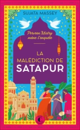 Une aventure de Perveen Mistry, tome 2 : La Malédiction de Satapur