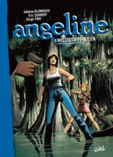 Angeline, tome 2 : Mississpipi Queen