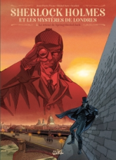 Sherlock Holmes et les mystères de Londres, tome 2 : Le Retour de Spring-Heeled Jack