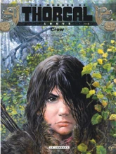 Les Mondes de Thorgal - Louve, tome 4 : Crow