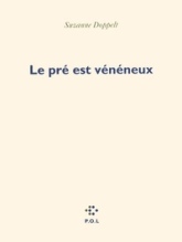 Le pré est vénéneux