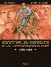 Durango la jeunesse, tome 3 : Captain Owens