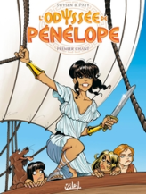 L'odyssée de Pénélope, tome 1 : Premier chant