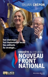 Enquête au coeur du nouveau Front national