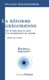 La réforme grégorienne