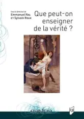 Que peut-on enseigner de la vérité ?