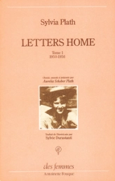 Letters Home / Lettres aux siens. Correspondance, 1950 - 1963, tome 1 : 1950 - 1956