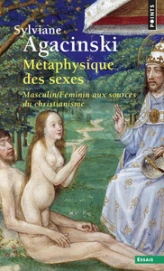 Métaphysique des sexes. Masculin/Féminin aux sources du christianisme