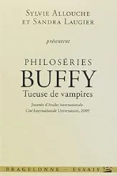 Philoséries : Buffy - Tueuse de vampires