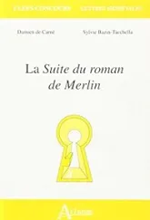 La Suite du roman de Merlin