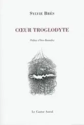 Coeur troglodyte