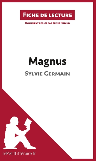 Magnus de Sylvie Germain (Fiche de lecture)